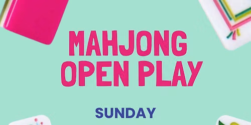 July Monthly Meetup | Mahjong