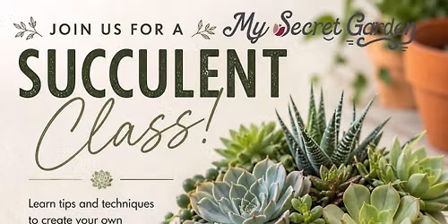 Succulent Class