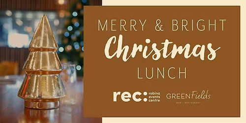 Merry & Bright Christmas Lunch