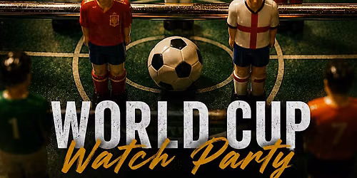 World Cup Watch Party