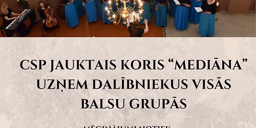CSP jauktais kora "Medi\u0101na dzied\u0101t\u0101ju uz\u0146em\u0161ana \ud83c\udfb6