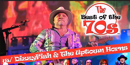 The Best of the 70s by DizzyFish & The Uptown Horns