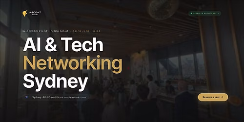 AI & Tech Networking Event in Sydney by Ascent Valley