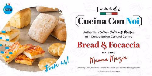 The Art of Making Bread and Focaccia at Il Centro