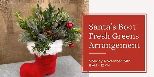 Santa's Boot Fresh Greens Arrangement (2 of 6)