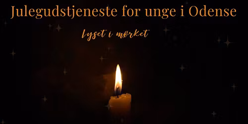 Julegudstjeneste for unge i Odense
