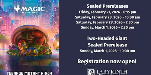 MTG: Teenage Mutant Ninja Turtles Prerelease Events (Feb 27 - Mar 1)