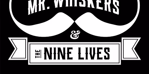 Mr. Whiskers & The Nine Lives X Sauce Pocket @ The Moontower