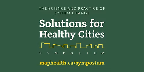 2025 Solutions for Healthy Cities Symposium