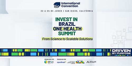 lnvest in Brazil I One Health Summit: From Science to Scalable Solutions