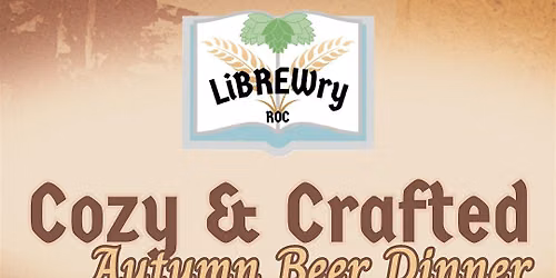 Cozy & Crafted: Autumn Beer Dinner