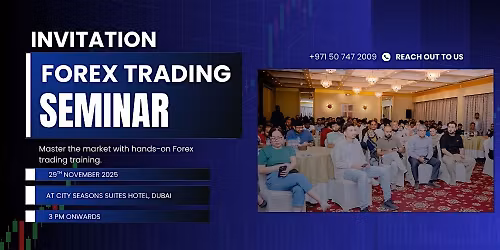 Forex Trading Seminar in Dubai