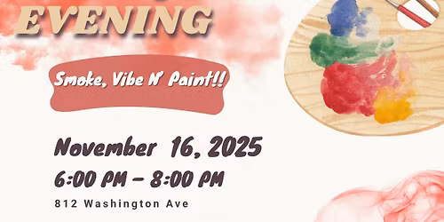 Puff & Paint Evening: Smoke Vibe Paint