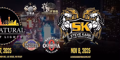 2025 IFBB\/NPC Steve Karr Classic and NPC Natural City of Lights Weekend