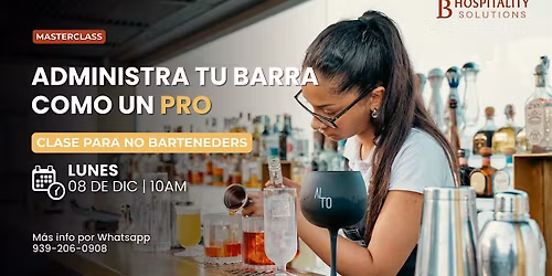 Master Class Administra tu Barra como un PRO