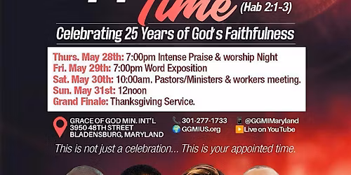 The Appointed Time: 25th Church Anniversary Celebration