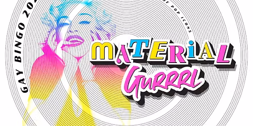 Material Gurrrl Bingo