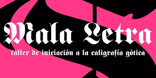 Taller de iniciaci\u00f3n a la caligraf\u00eda g\u00f3tica