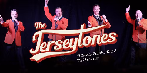 The JerseyTones - Tribute to Frankie Valli & The Overtones