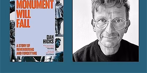 Public Anthropology Lecture: Prof Dan Hicks (University of Oxford)