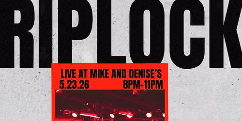 Riplock LIVE at Mike & Denise's Yorkville!