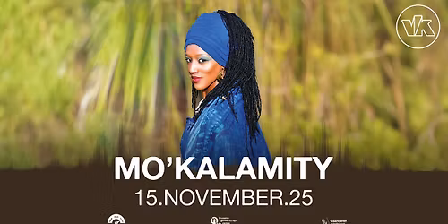 Mo'Kalamity | BRUSSELS | VK