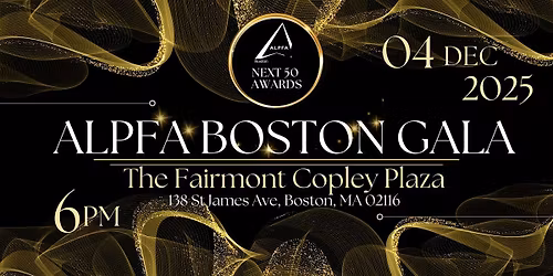 ALPFA Boston GALA: The Next 50 Awards