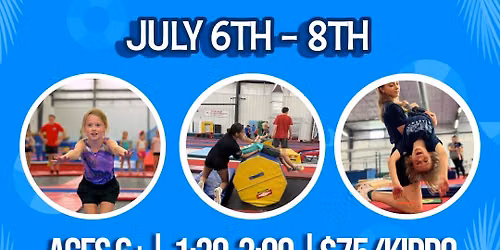 July Back Handspring Clinic, July 6-8
