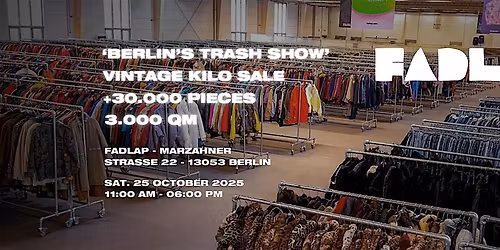 Vintage + Secondhand Kilo Sale Berlin \u2013 30.000+ Pieces -Berlin\u2019s Trash Show
