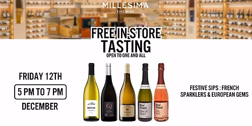 Free Wine Tasting - Festive Sips: French Sparklers & European Gems
