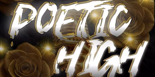 Poetic High 2 Year Anniversary