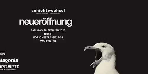 Schichtwechsel - Store Opening Wolfsburg