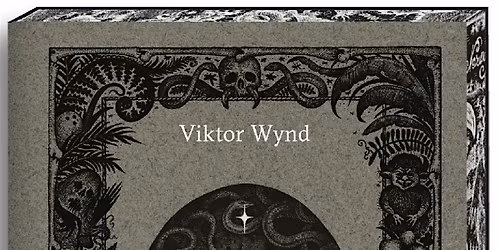 Dark Welsh Fairy Tales with Viktor Wynd - LIVE