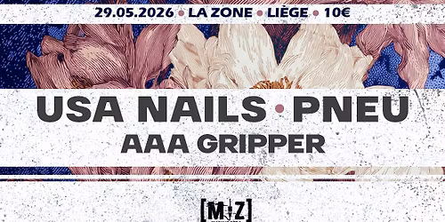 USA Nails (UK) + PNEU (FR) + AAA Gripper (UK)