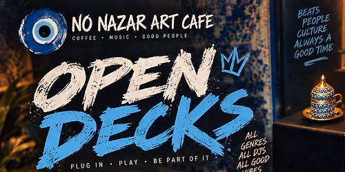 OPEN DECKS COLLECTIVE: NO NAZAR LOUNGE