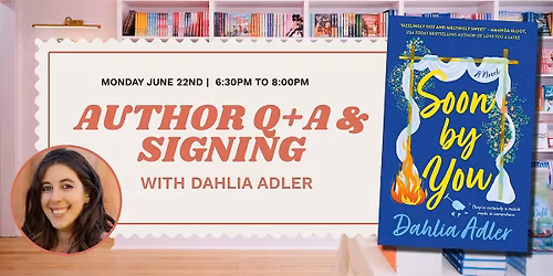Q+A and Signing with Author Dahlia Adler