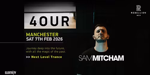 SAM MITCHAM: 4OUR MANCHESTER
