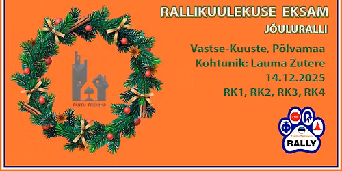 \ud83c\udfc1    RALLIKUULEKUSE EKSAM ( \ud83c\udf84  J\u00d5ULURALLI \ud83c\udf84  )