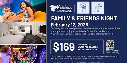 Kalahari Family & Friends Night