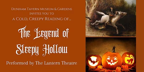 The Lantern Theatre: The Legend of Sleepy Hollow