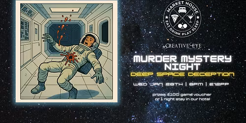 Murder Mystery Night - Deep Space Deception \ud83d\udc69\u200d\ud83d\ude80\ud83d\ude80\ud83d\udd0e