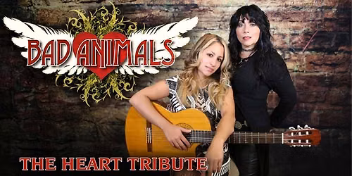 Heart Tribute - Bad Animals