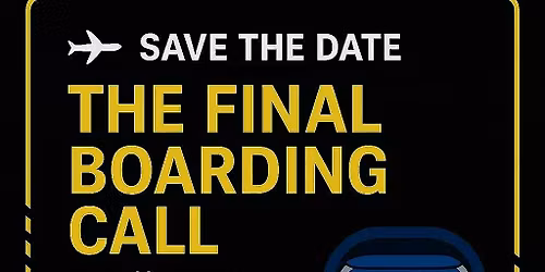 The Final Boarding Call