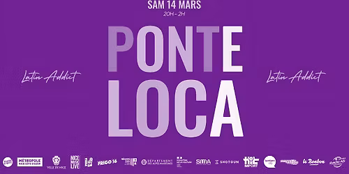 SAM 14 MARS x PONTE LOCA x FRIGO 16 NICE