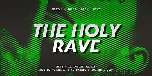 TH HOLY RAVE (DJ Set | Electro) \u2022 La Douche Froide