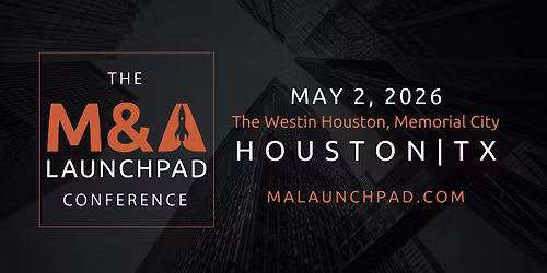 The M&A Launchpad Conference