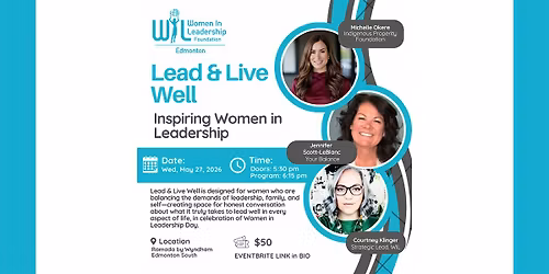 Lead & Live Well: Inspiring Women in Leadership