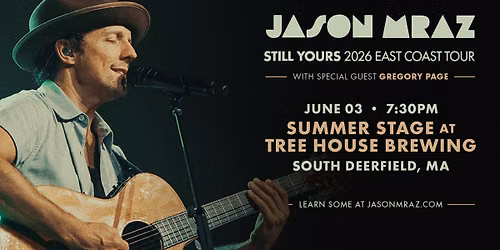 Jason Mraz: Still Yours 2026 Tour | Summer Stage at Tree House Brewing Company (South Deerfield, MA)