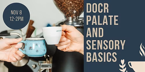 Palate and Sensory Basics