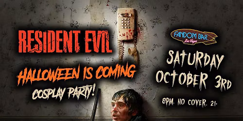 Resident Evil: Halloween is Coming Cosplay Party!